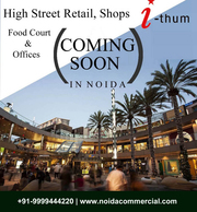 Retail Shops in Sector 73,  Noida,  I Thum 73 Noida Price